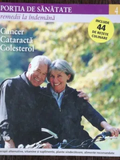 CANCER/ CATARACTA /COLESTEROL - PORTIA DE SANATATE REMEDII LA INDEMANA