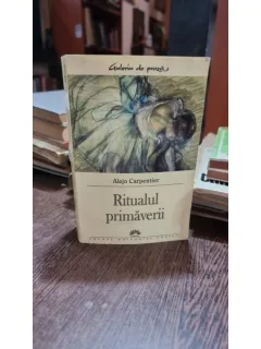 RITUALUL PRIMAVERII - ALEJO CARPENTIER