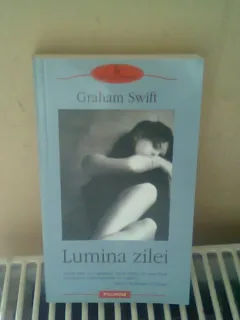 LUMINA ZILEI - GRAHAM SWIFT