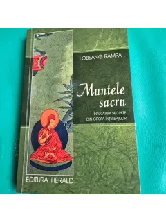 MUNTELE SACRU - LOBSANG RAMPA