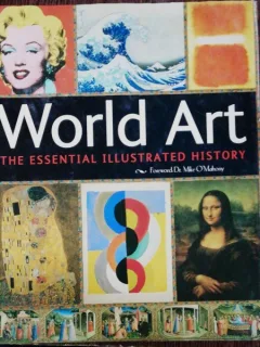 WORLD ART THE ESSENTIAL ILLUSTRATED HISTORY - NICK WELLS
