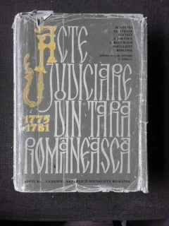 ACTE JUDICIARE DIN TARA ROMANEASCA 1775-1781