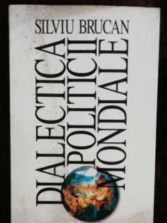 DIALECTICA POLITICII -SILVIU BRUCAN