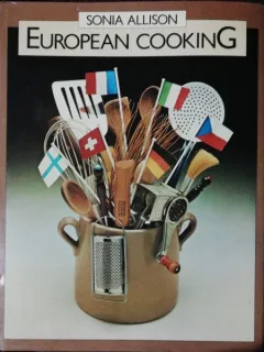 EUROPEAN COOKING - SONIA ALLISON