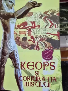 KEOPS SI CONJURATIA IBISULUI - GUY RACHET