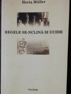 REGELE SE-NCLINA SI UCIDE - HERTA MULLER