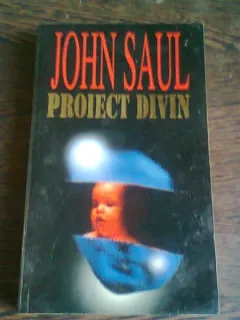 PROIECT DIVIN - JOHN SAUL