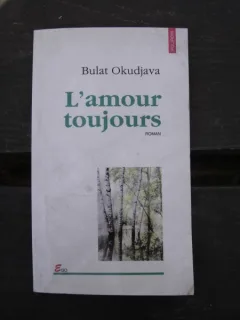 L'AMOUR TOUJOURS - BULAT OKUDJAVA