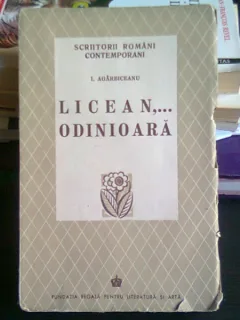LICEAN, ODINIOARA - I. AGARBICEANU