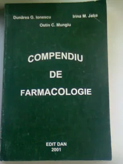 COMPENDIU DE FARMACOLOGIE - DUNAREA G. IONESCU