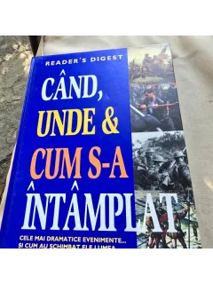 CAND, UNDE & CUM S-A INTAMPLAT. CELE MAI DRAMATICE EVENIMENTE SI CUM AU SCHIMBAT ELE LUMEA