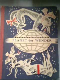PLANET DER WUNDER - NIKOLAI SLADKOW   (PLANETA MIRACOLELOR)