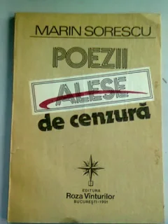 POEZII ALESE DE CENZURA - MARIN SORESCU