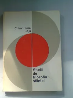 STUDII DE FILOZOFIA STIINTEI - CRIZANTEMA JOJA