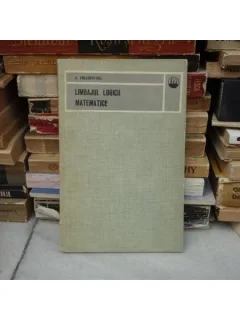 LIMBAJUL LOGICII MATEMATICII , H. Freudenthal , 1973