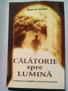 CALATORIE SPRE LUMINA - MARGARETA SAKELLARI