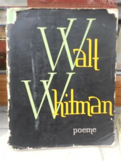 POEME , WALT WHITMAN
