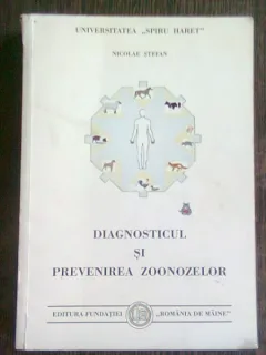 DIAGNOSTICUL SI PREVENIREA ZOONOZELOR - NICOLAE STEFAN