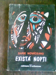 EXISTA NOPTI - DARIE NOVACEANU