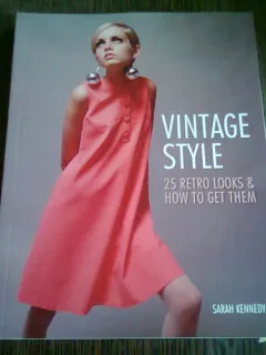 VINTAGE STYLE - SARAH KENNEDY