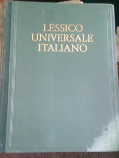 LESSICO UNIVERSALE ITALIANO DI LINGUA LETTERE ARTI SCIENZE E TECNICA   VOL.XIX (lexic universal italian de literatura, arta, stiinta si tehnica)