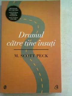 DRUMUL CATRE TINE INSUTI - M. SCOTT PECK