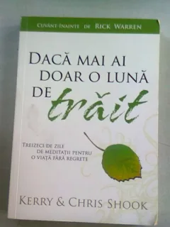 DACA MAI AI DOAR O LUNA DE TRAIT - KERRY ^ CHRIS SHOOK