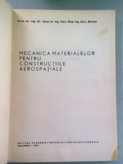 MECANICA MATERIALELOR PENTRU CONSTRUCTIILE AEROSPATIALE - ST. ISPAS