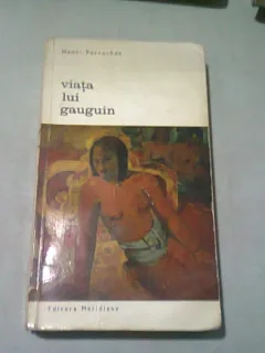 VIATA LUI GAUGUIN , HENRI PERRUCHOT , 1968