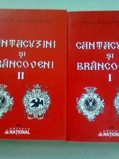 CANTACUZINI SI BRANCOVENI - FRORENTZA GEORGETTA MARINCU  2 VOLUME