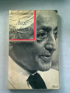 AUX ETUDIANTS - KRISHNAMURTI  (CARTE IN LIMBA FRANCEZA)