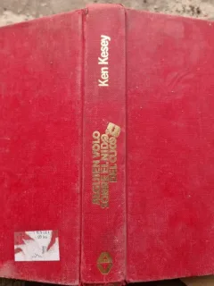 Alguien volo sobre el nido del cuco , Ken Kesey