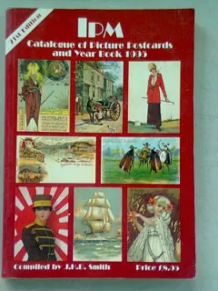 CATALOGUE OF PICTURE POSTCARDS AND YEAR BOOK 1995 - J.H.D. SMITH