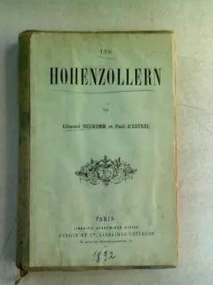 LES HOHENZOLLERN - EDMOND NEUKOMM  (CARTE IN LIMBA FRANCEZA)