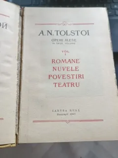 ALEXEI TOLSTOI -OPERE ALESE,VOLUMUL I