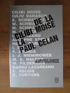 DE LA CILIBI MOISE LA PAUL CELAN - ANTOLOGIE