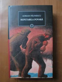 REPETABILA POVARA - ADRIAN PAUNESCU