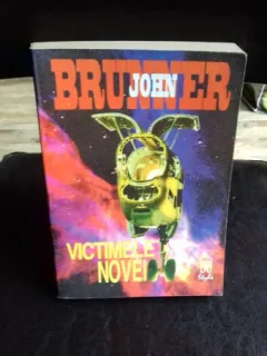 Victimele Novei , John Brunner