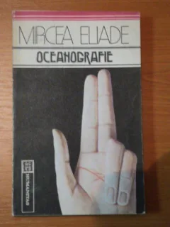 OCEANOGRAFIE - MIRCEA ELIADE