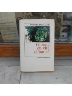 Galeria cu viata salbatica , Constantin Toiu