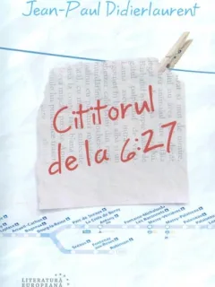 CITITORUL DE LA 6:27 - JEAN-PAUL DIDIERLAURENT