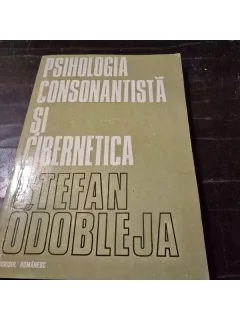 PSIHOLOGIA CONSONANTISTA SI CIBERNETICA - STEFAN ODOBLEJA