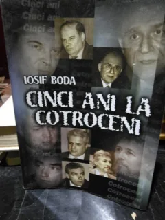 CINCI ANI LA COTROCENI - IOSIF BODA