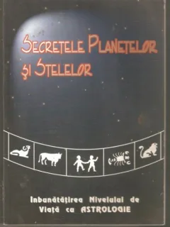 SECRETELE PLANETELOR SI STELELOR