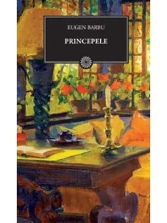 PRINCIPELE - EUGEN BARBU