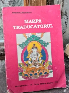 MARPA TRADUCATORUL - TSANG NYON HERUKA   (INTRODUCERE IN YOGA)