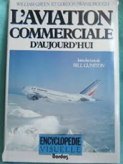 L AVIATION COMMERCIALE D AUJOURD HUI - WILLIAM GREEN (CARTE IN LIMBA FRANCEZA)
