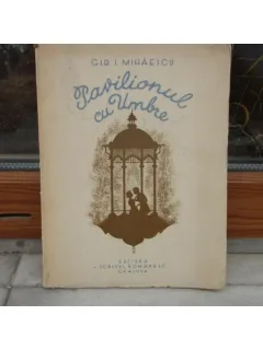 Pavilionul cu umbre , Gib I. Mihaescu