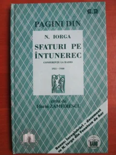 SFATURI PE INTUNEREC - N. IORGA  (Conferinte la Radio (1931-1940))