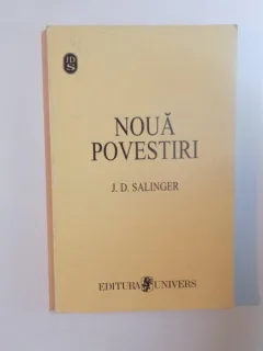 NOUA POVESTIRI - J.D.SALINGER